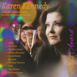 Christmas Party Night - Karen Kennedy - Friday 18th December